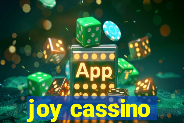 joy cassino